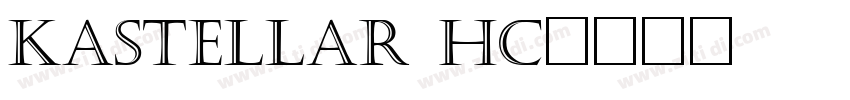 Kastellar hc字体转换